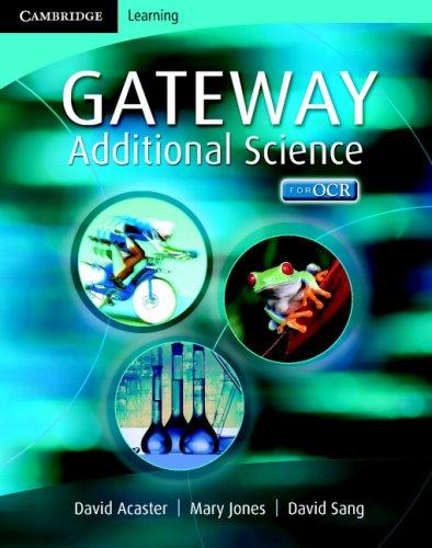 Cover for Cambridge Gateway Sciences Additional Science Class Book (Cambridge Gateway Sciences)