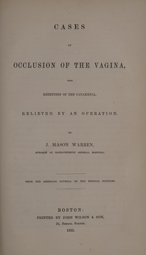 Cover for Cases of occlusion of the vagina with retention of the catamenia, relieved by an operation