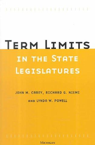 Cover for Term Limits in State Legislatures