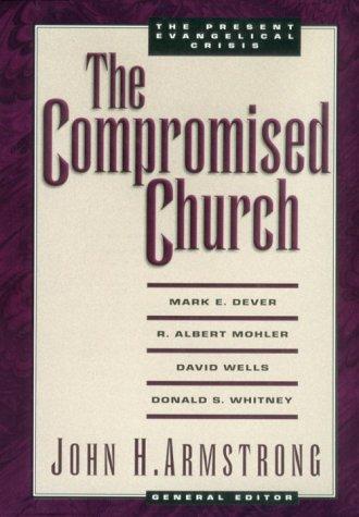 Cover for The compromised church