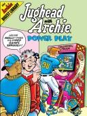 Cover for Jughead with Archie in Power play.