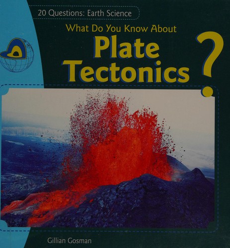 Cover for What do you know about plate tectonics?