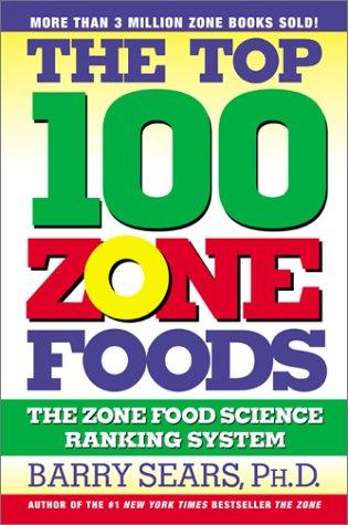 Cover for The Top 100 Zone Foods