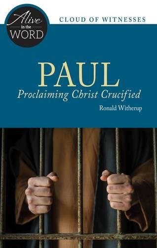 Cover for Paul, Proclaiming Christ Crucified