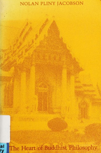 Cover for The heart of Buddhist philosophy