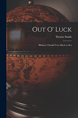 Cover for Out O' Luck [microform]