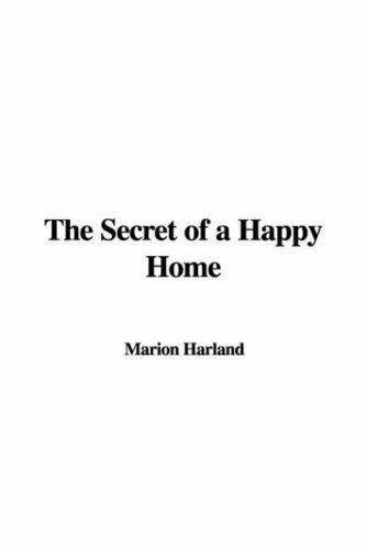 Cover for The Secret of a Happy Home
