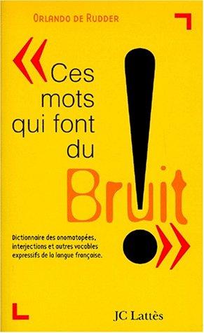 Cover for Ces mots qui font du bruit