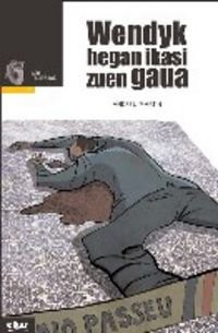 Cover for Wendyk hegan ikasi zuen gaua