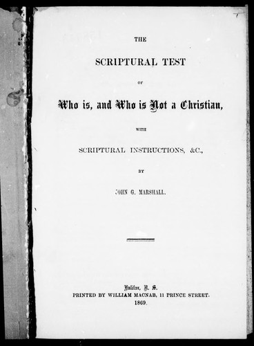 Cover for The scriptural test of who is, and who is not a Christian