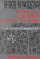 Cover for Dilemmas in modern Jewish thought