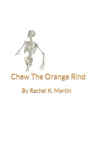 Cover for Chew The Orange Rind