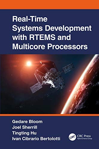 Cover for Real-Time Systems Development with RTEMs and Multicore Processors
