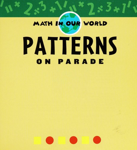 Cover for Patterns on Parade (Math in Our World)