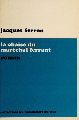 Cover for La chaise du maréchal Ferrant