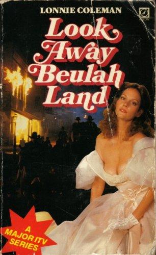 Cover for Look Away, Beulah Land