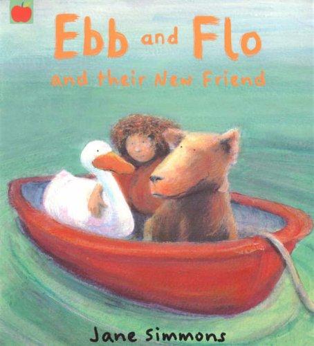 Cover for Ebb and Flo and Their New Friend