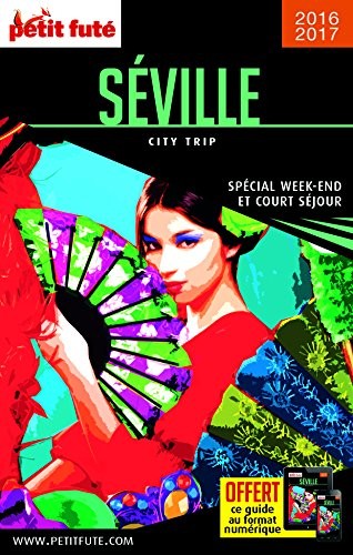 Cover for SEVILLE 2016 CITY TRIP PETIT FUTE