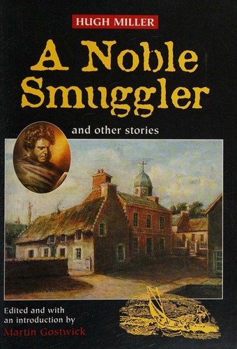 Cover for A noble smuggler and other stories