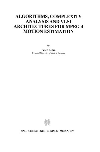 Cover for Algorithms, complexity analysis and VLSI architectures for MPEG-4 motion estimation