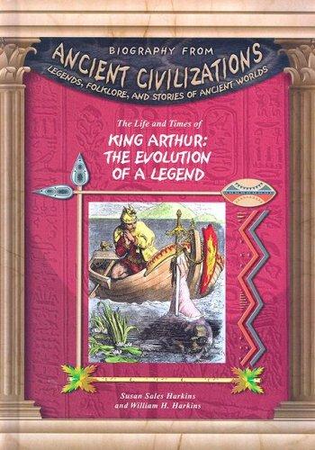 Cover for The Life and Times of King Arthur