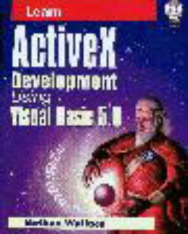Cover for Learn Active X development using Visual Basic 5.0