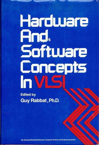 Cover for Hardware & Software Concepts in VLSI (Van Nostrand Reinhold Electrical/Computer Science and Engine)