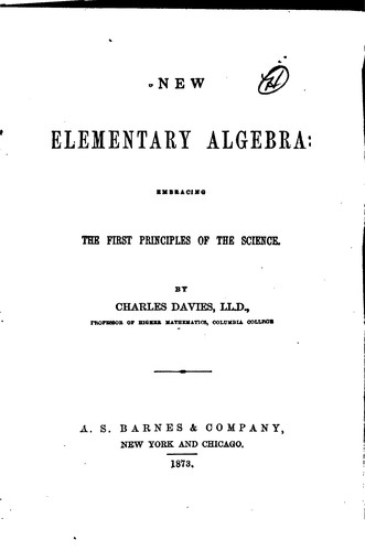 Cover for New Elementary Algebra: Embracing the First Principles of the Science