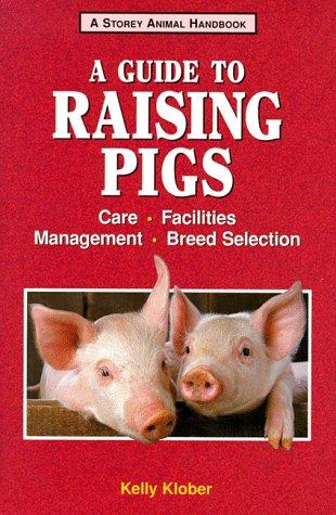 Cover for A guide to raising pigs