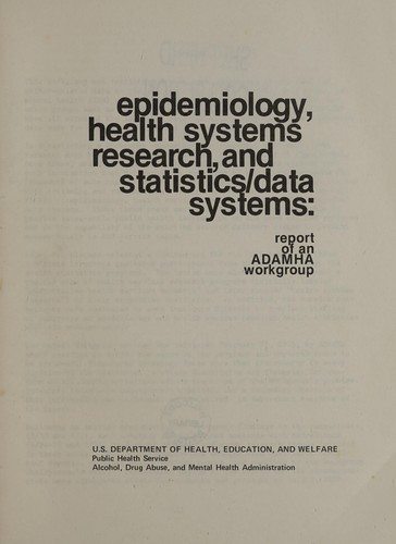 Cover for Epidemiology, health systems research, and statistics/data systems