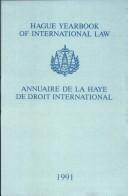 Cover for Hague Yearbook of International Law:Vol. 4:Annuaire De la Haye De Droit International 1991 (Hague Yearbook of International Law/Annuaire De La Haye De Droit International)