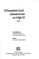 Cover for El pensamiento social latinoamericano en el Siglo XX