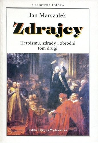 Cover for Zdrajcy heroizmu, zdrady i zbrodni