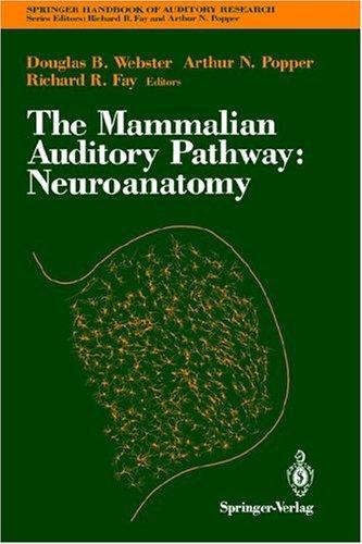 Cover for The Mammalian Auditory Pathway