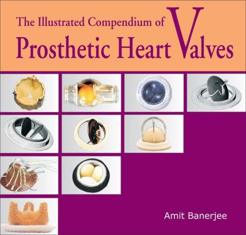Cover for The Illustrated Compendium of Prosthetic Heart Valves