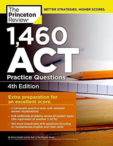 Cover for 1,460 ACT Practice Questions, 4th Edition (College Test Preparation)