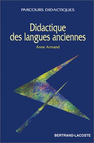 Cover for Didactique des langues anciennes