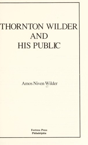 Cover for Thornton Wilder and his public