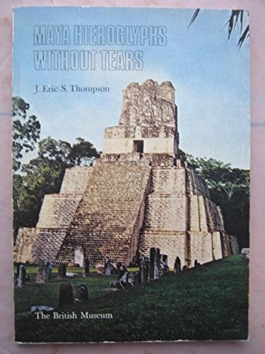Cover for Maya hieroglyphs without tears