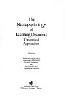 Cover for The Neuropsychology of learning disorders