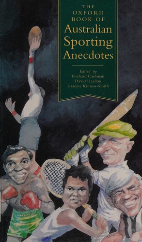 Cover for The Oxford book of Australian sporting anecdotes