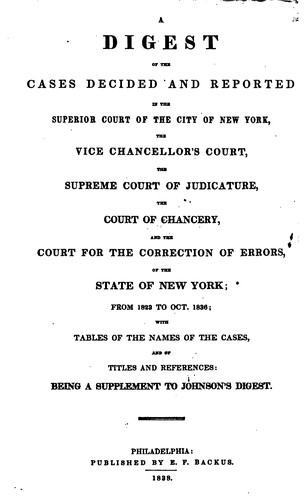 Cover for A Digest of the Cases Decided and Reported in the Superior Court of the City ...