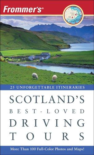 Cover for Frommer's Scotland's Best-Loved Driving Tours (Best Loved Driving Tours)