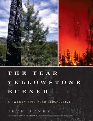 Cover for The Year Yellowstone Burned
