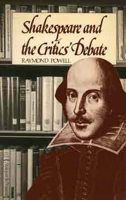Cover for Shakespeare And The Critics' Debate. A Guide For Students