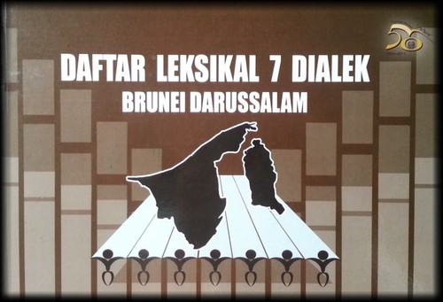 Cover for Daftar Leksikal 7 Dialek Brunei Darussalam