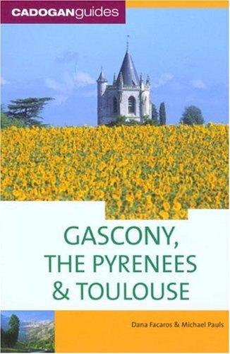 Cover for Gascony, the Pyrenees & Toulouse