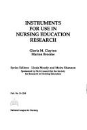 Cover for Instruments for Use in Nursing Education Research (Council for the Society for Research in Nursing Education Mo)