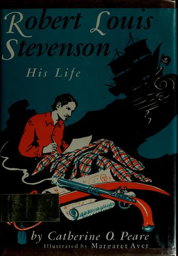 Cover for Robert Louis Stevenson: his life.