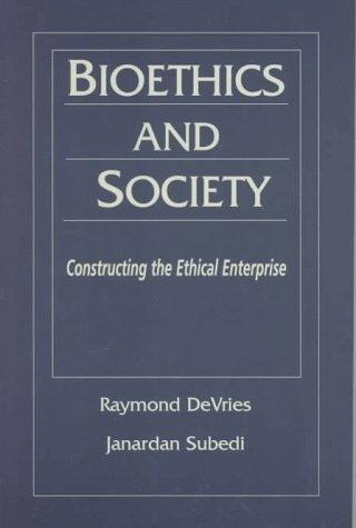 Cover for Bioethics and Society